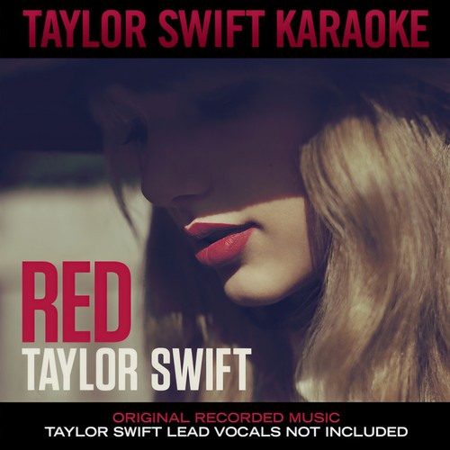 22 (Karaoke Version)歌词-Taylor Swift