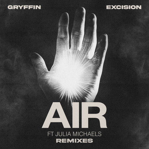 Air (feat. Julia Michaels) (NEOTEK Remix)歌词-Gryffin / Excision / Neotek / Julia Michaels