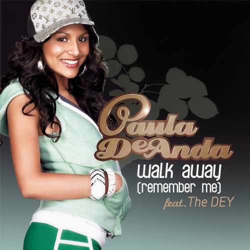 Walk Away(Remember Me) (No Rap Radio Edit)歌词-Paula DeAnda