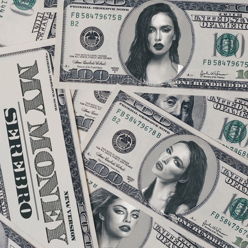 My Money (New Version)歌词-Serebro
