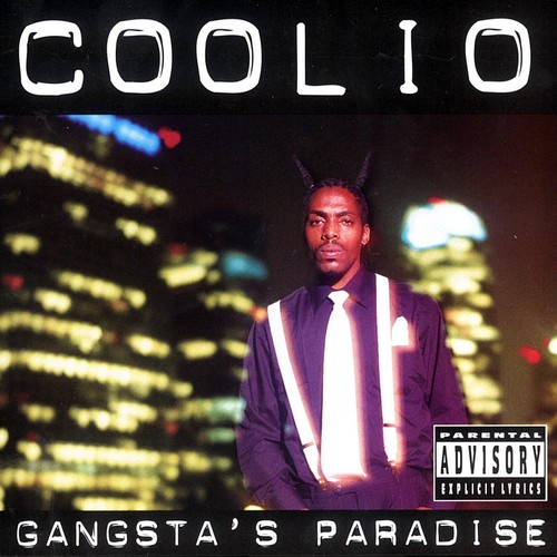 Gangsta's Paradise歌词-Coolio